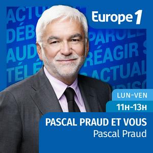 Écoutez Pascal Praud et vous dans l'application