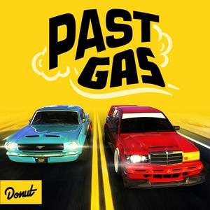 Écoutez Past Gas by Donut Media dans l'application