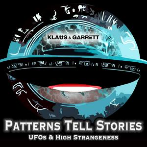 Écoutez Patterns Tell Stories | UFOs & High Strangeness dans l'application