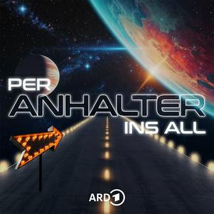 Écoutez Per Anhalter ins All - SciFi-Hörspiel-Klassiker dans l'application