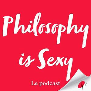 Écoutez Philosophy is Sexy dans l'application