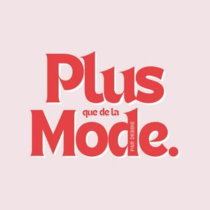 Écoutez Plus que de la Mode dans l'application