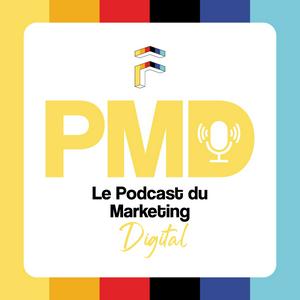 Écoutez PMD - Le Podcast du Marketing Digital dans l'application