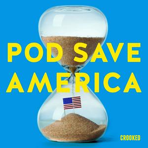 Écoutez Pod Save America dans l'application