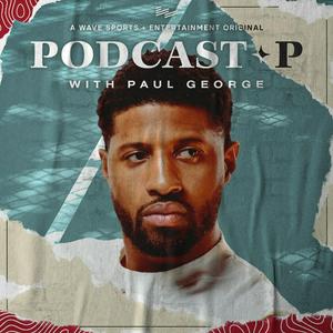 Écoutez Podcast P with Paul George dans l'application