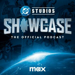 Écoutez DC Studios Showcase: The Official Podcast dans l'application