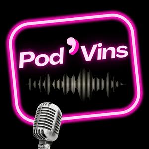 Écoutez Pod'Vins dans l'application