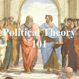 Écoutez Political Theory 101 dans l'application