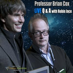 Écoutez Professor Brian Cox Live Q and A Podcast dans l'application