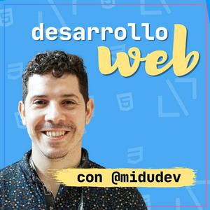 Écoutez Programación JavaScript y Desarrollo Web con midudev dans l'application