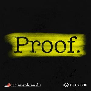 Écoutez Proof: A True Crime Podcast dans l'application