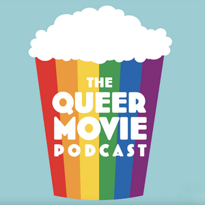 Écoutez Queer Movie Podcast dans l'application