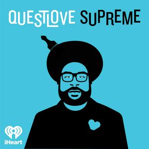 Écoutez Questlove Supreme dans l'application