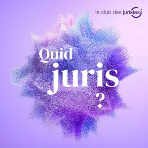 Écoutez Quid Juris ? dans l'application