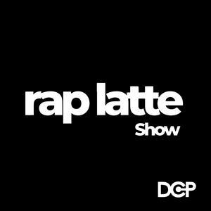 Écoutez Rap Latte dans l'application