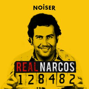 Écoutez Real Narcos dans l'application