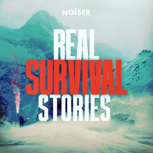 Écoutez Real Survival Stories dans l'application