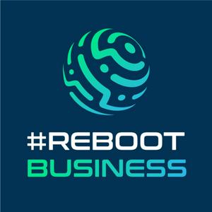 Écoutez Reboot Business dans l'application