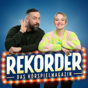 Écoutez Rekorder - Das Hörspielmagazin dans l'application