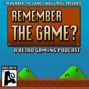 Écoutez Remember The Game? Retro Gaming Podcast dans l'application