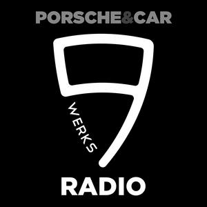 Écoutez 9WERKS Radio : The Porsche and Car Podcast dans l'application