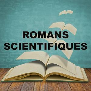 Écoutez Romans Scientifiques dans l'application