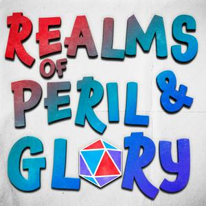 Écoutez Realms of Peril & Glory | An Actual Play Anthology dans l'application