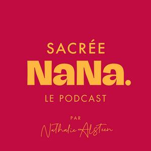 Écoutez Sacrée Nana dans l'application