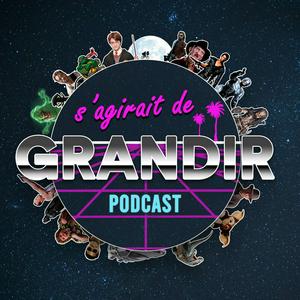 Écoutez S'agirait de grandir ! dans l'application