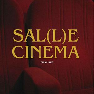 Écoutez SAL(L)E CINEMA dans l'application