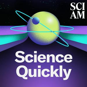 Écoutez Science Quickly dans l'application