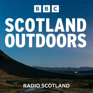 Écoutez Scotland Outdoors dans l'application