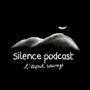 Écoutez Silence Podcast dans l'application