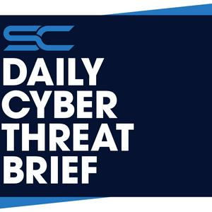 Écoutez Daily Cyber Threat Brief dans l'application