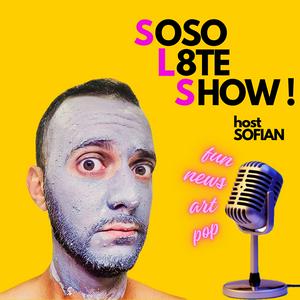 Écoutez SLS Soso Late Show dans l'application