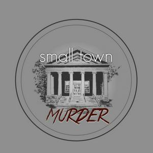 Écoutez Small Town Murder dans l'application