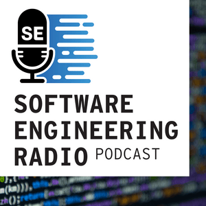 Écoutez Software Engineering Radio - the podcast for professional software developers dans l'application