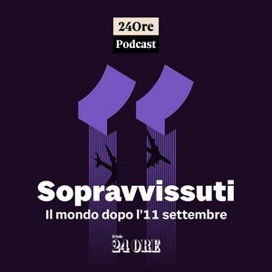 Écoutez Sopravvissuti, il mondo dopo l’11 settembre dans l'application