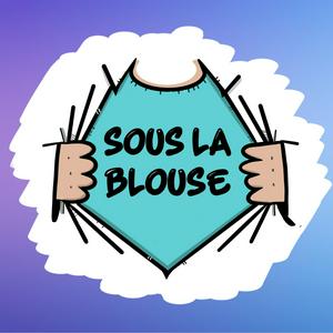 Écoutez Sous la blouse dans l'application