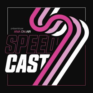 Écoutez SpeedCast - AnaOnAir dans l'application