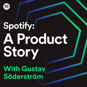 Écoutez Spotify: A Product Story dans l'application