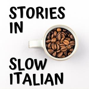 Écoutez Stories in Slow Italian - Learn Italian through stories dans l'application