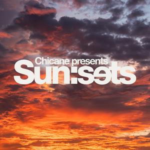 Écoutez Chicane Presents Sun:Sets dans l'application