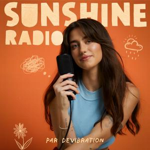 Écoutez Sunshine Radio dans l'application