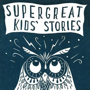 Écoutez Super Great Kids' Stories dans l'application