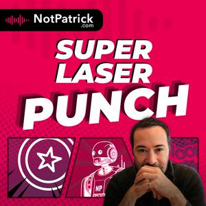 Écoutez Super Laser Punch : Marvel et plus ! dans l'application