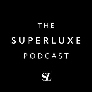 Écoutez Superluxe - Luxury Fashion, Insights, Trends and News dans l'application