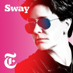 Écoutez Sway dans l'application