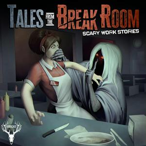 Écoutez Tales from the Break Room dans l'application