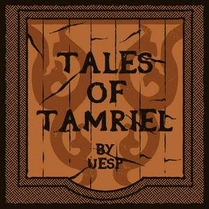 Écoutez Tales of Tamriel by UESP | An Elder Scrolls Podcast dans l'application